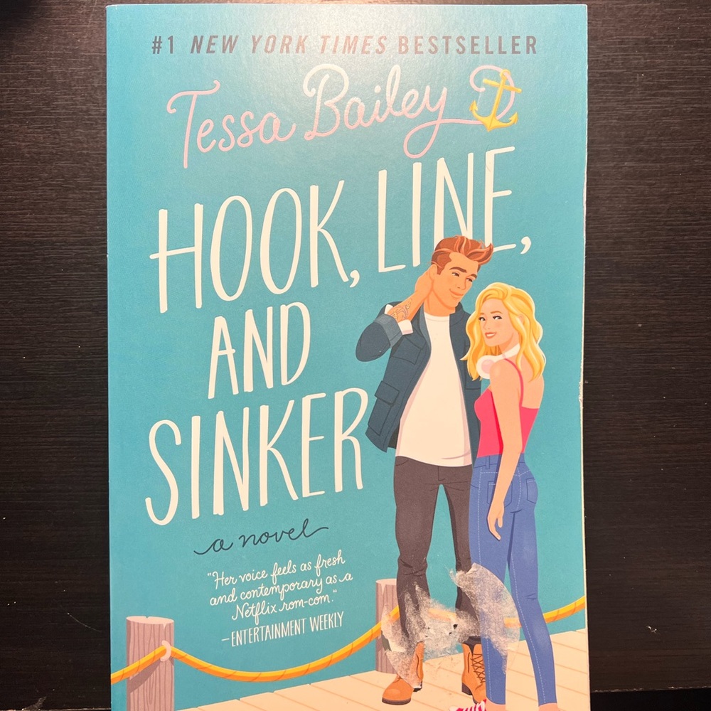Hook Line & Sinker Book by Tessa Bailey